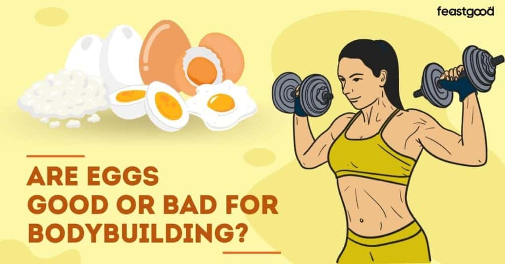 Are Eggs Good or Bad for Bodybuilding? (Pros & Cons)