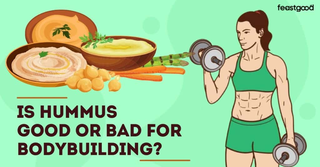 Is Hummus Good or Bad For Bodybuilding? (Pros & Cons)