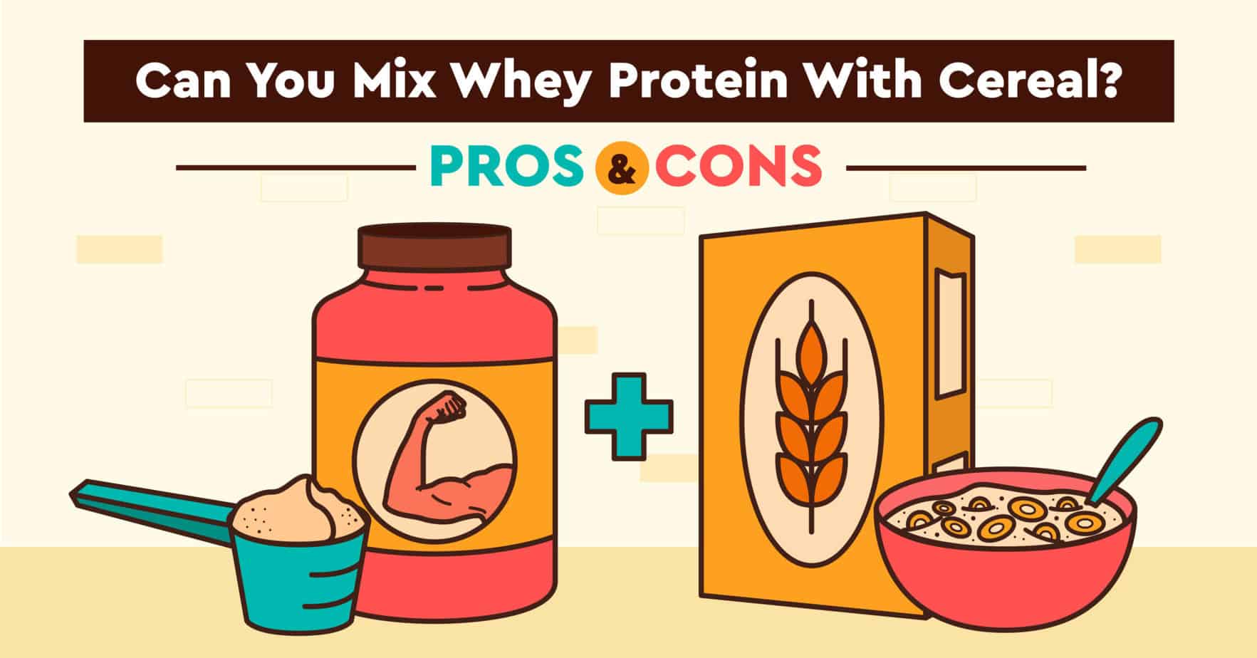 Can You Mix Whey Protein With Cereal? (Pros & Cons)
