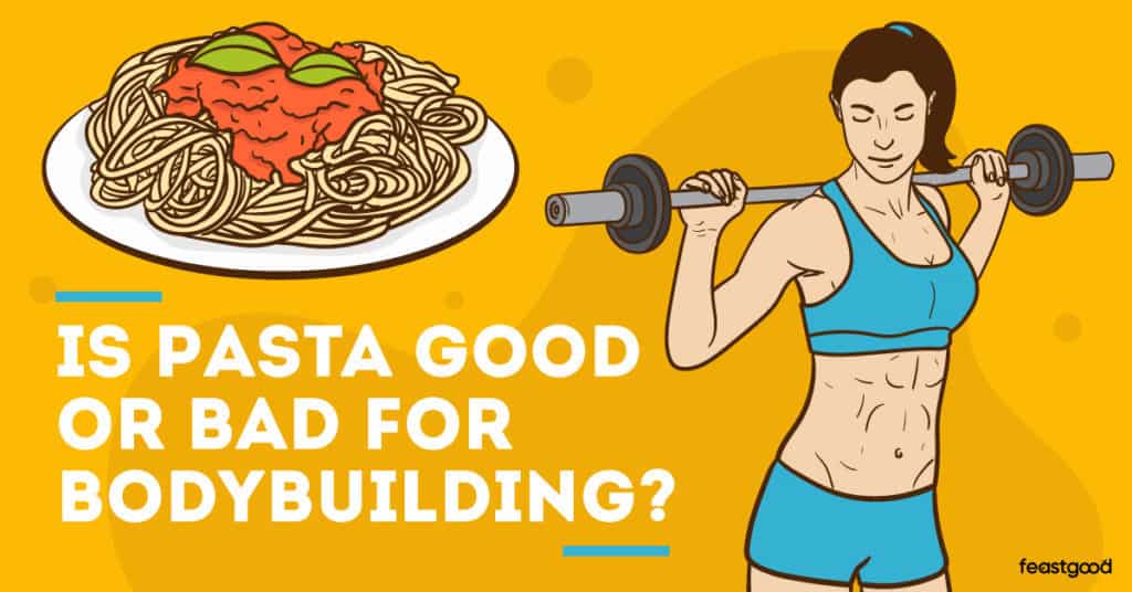 Is Pasta Good For Bulking? A Dietitian Answers