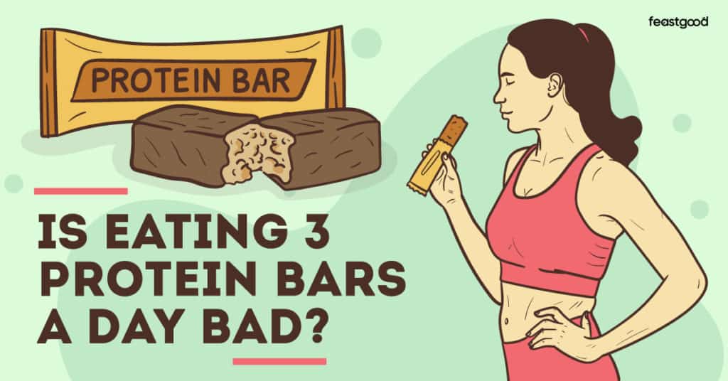 Is Eating 3 Protein Bars A Day Bad? (A Dietician Answers)
