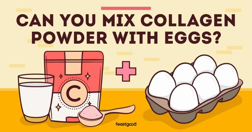 Can You Mix Collagen Powder With Eggs? (Pros & Cons)