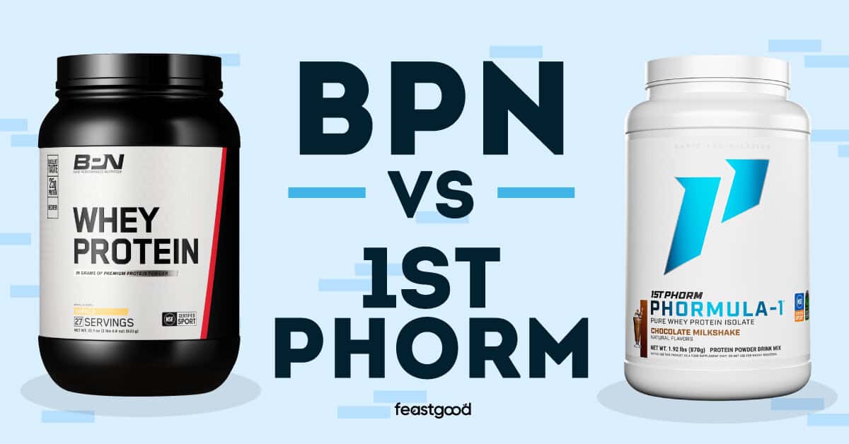 BPN vs 1st Phorm - FeastGood.com BPN vs 1st Phorm