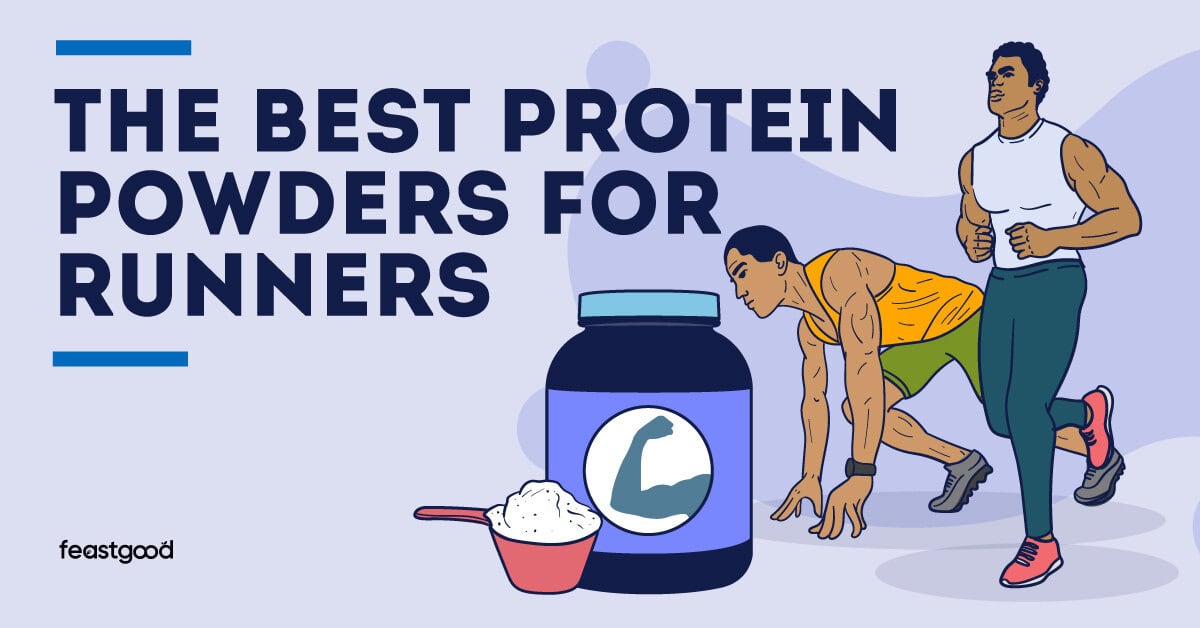 The Best Protein Powders for Runners - FeastGood.com The Best Protein Powders for Runners